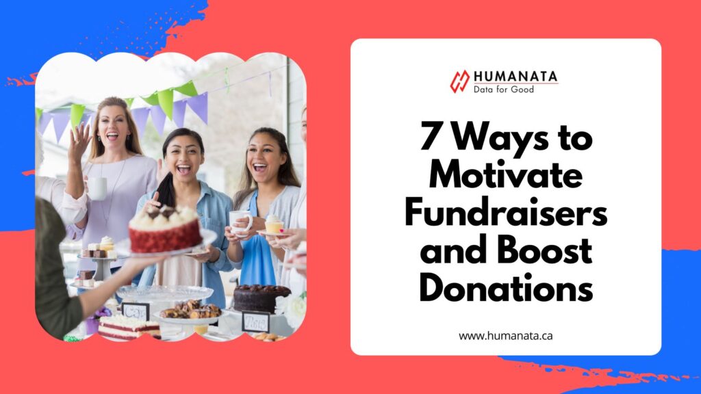 motivate fundraisers and supporters