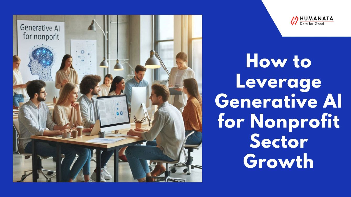 How to Leverage Generative AI for Nonprofit Sector Growth