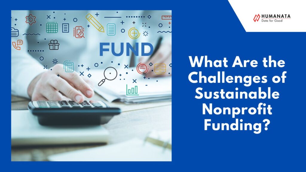  What are the Challenges of Sustainable Nonprofit Funding