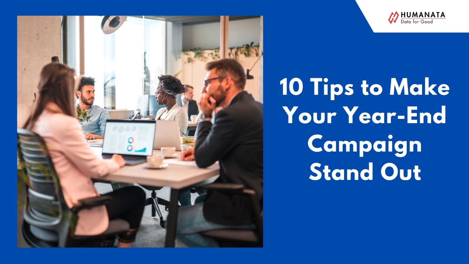 10 Tips to Make Your Year-End Campaign Stand Out