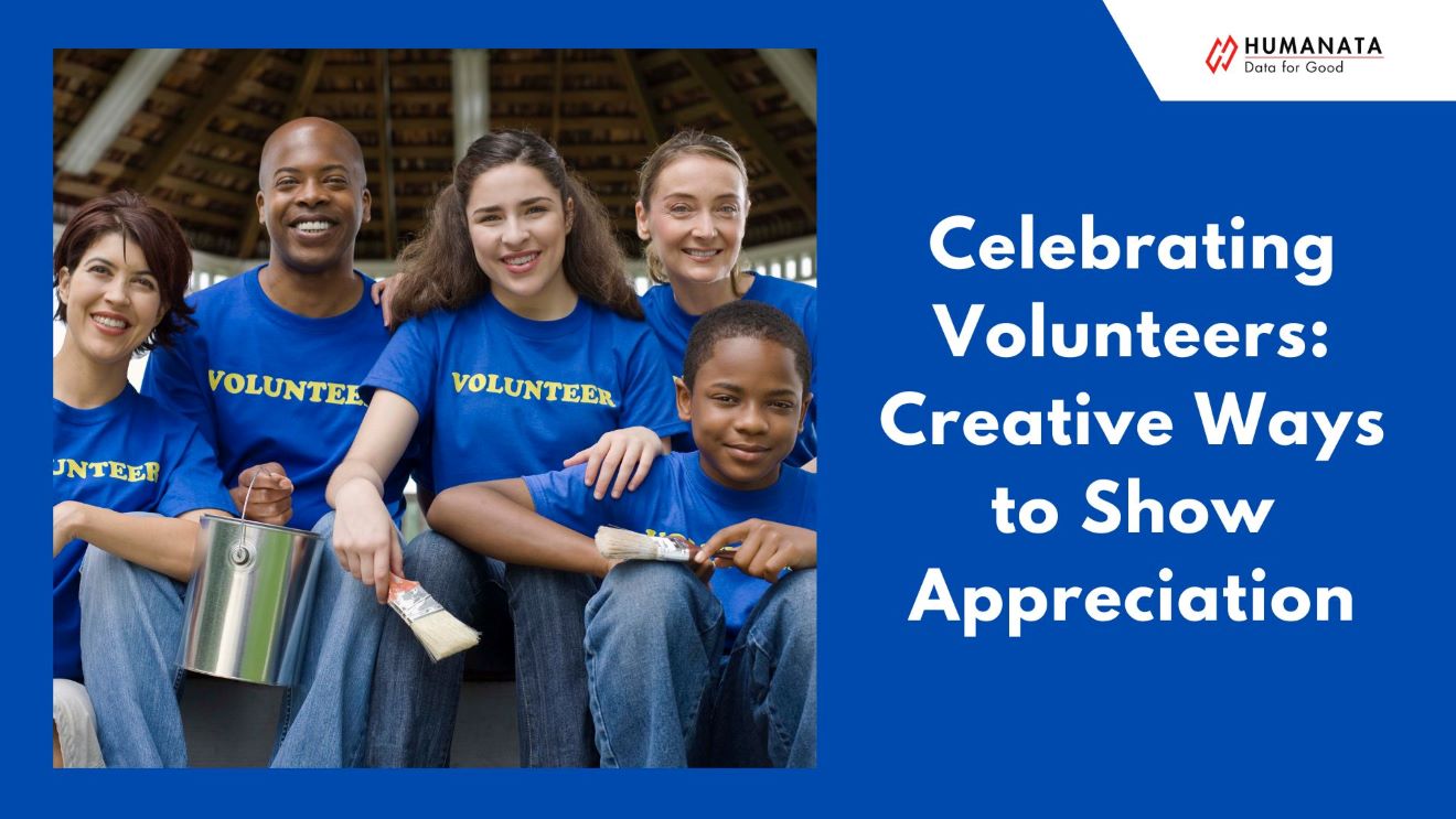 Celebrating Volunteers: Unique and Creative Ways to Show Appreciation